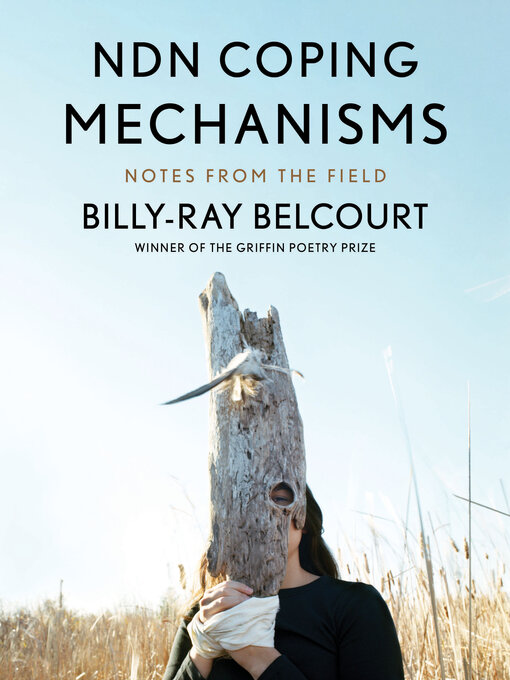 Title details for NDN Coping Mechanisms by Billy-Ray Belcourt - Available